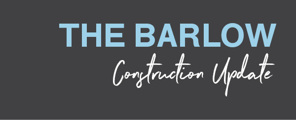 The Barlow:  Nearing the Finish Line